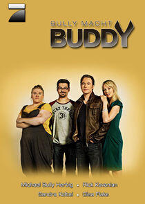 Bully macht Buddy Bully macht Buddy