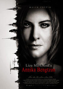 Annika Bengtzon: Crime Reporter Annika Bengtzon: Crime Reporter