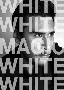 White Magic White Magic
