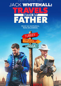 Jack Whitehall: Travels with My Father - Season 2 Jack Whitehall: Travels with My Father - Season 2