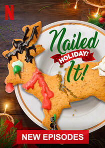 Nailed It! Holiday! - Season 2 Nailed It! Holiday! - Season 2