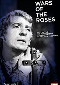 The Wars of the Roses The Wars of the Roses