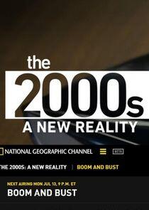 The 2000s: A New Reality The 2000s: A New Reality