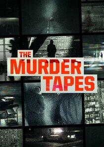 The Murder Tapes - Season 3 The Murder Tapes - Season 3