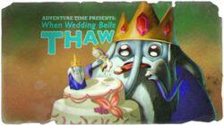 When Wedding Bells Thaw When Wedding Bells Thaw
