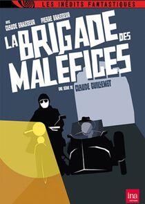La Brigade des maléfices La Brigade des maléfices