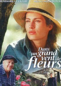 Dans un grand vent de fleurs Dans un grand vent de fleurs