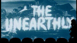 The Unearthly The Unearthly
