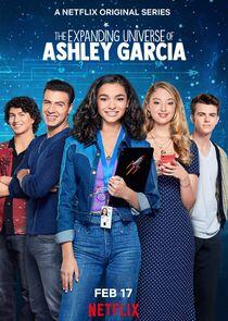 The Expanding Universe of Ashley Garcia The Expanding Universe of Ashley Garcia