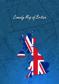 Comedy Map of Britain Comedy Map of Britain