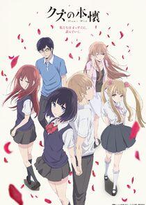 Kuzu no Honkai Kuzu no Honkai
