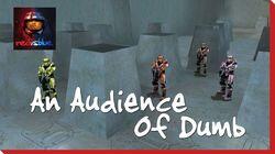 An Audience of Dumb An Audience of Dumb