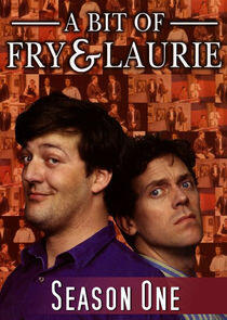 A Bit of Fry and Laurie - Season 1 A Bit of Fry and Laurie - Season 1