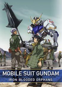 Mobile Suit Gundam: Tekketsu no Orphans Mobile Suit Gundam: Tekketsu no Orphans