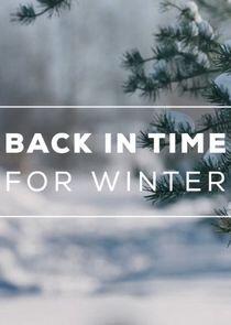 Back in Time for Winter Back in Time for Winter
