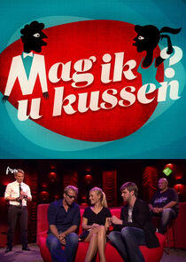 Mag ik u kussen? Mag ik u kussen?