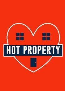Hot Property Hot Property
