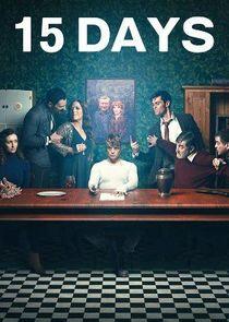 15 Days - Season 1 15 Days - Season 1