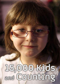 15,000 Kids and Counting 15,000 Kids and Counting