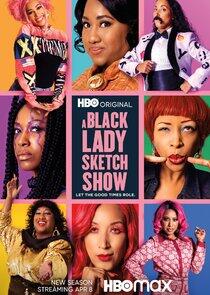 A Black Lady Sketch Show - Season 3 A Black Lady Sketch Show - Season 3