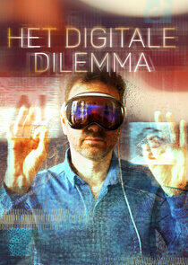 Het digitale dilemma - Season 1 Het digitale dilemma - Season 1