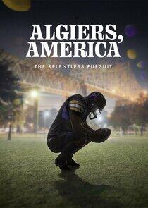 Algiers, America Algiers, America