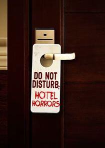Do Not Disturb: Hotel Horrors Do Not Disturb: Hotel Horrors