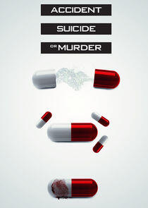 Accident, Suicide or Murder - Season 1 Accident, Suicide or Murder - Season 1