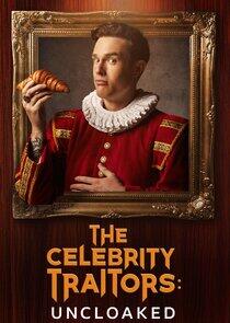 The Celebrity Traitors: Uncloaked The Celebrity Traitors: Uncloaked