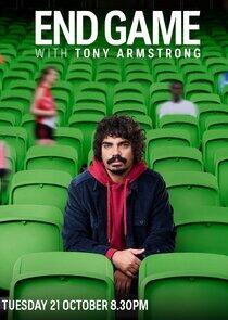 End Game with Tony Armstrong
