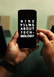 Nine Films About Technology Nine Films About Technology
