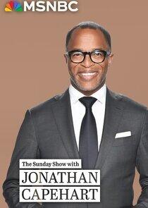 The Sunday Show with Jonathan Capehart The Sunday Show with Jonathan Capehart