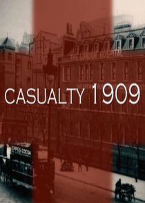 Casualty 1909 Casualty 1909