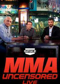 MMA Uncensored Live MMA Uncensored Live