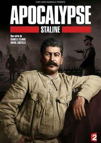 Apocalypse: Staline Apocalypse: Staline