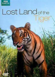 Lost Land of the Tiger Lost Land of the Tiger