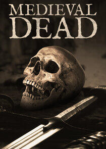 Medieval Dead Medieval Dead