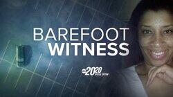 Barefoot Witness