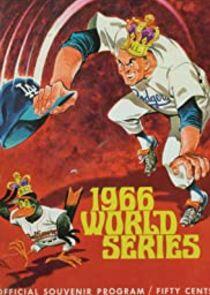 World Series - Season 20 / Year 1966 World Series - Season 20 / Year 1966