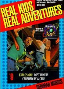 Real Kids, Real Adventures Real Kids, Real Adventures