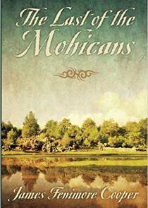 The Last of the Mohicans The Last of the Mohicans