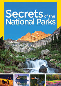 Secrets of the National Parks Secrets of the National Parks