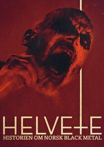 Helvete - historien om norsk black metal Helvete - historien om norsk black metal