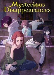 Mysterious Disappearances Mysterious Disappearances