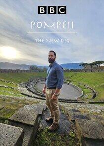 Pompeii: The New Dig Pompeii: The New Dig