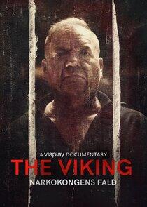 The Viking - Narkokongens Fald The Viking - Narkokongens Fald
