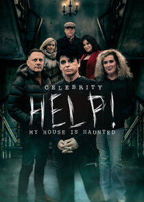 Celebrity Help! My House Is Haunted