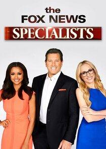 The Fox News Specialists The Fox News Specialists
