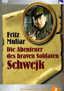 Die Abenteuer des braven Soldaten Schwejk Die Abenteuer des braven Soldaten Schwejk