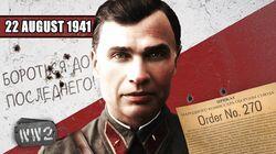 August 22, 1941 August 22, 1941
